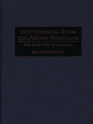 cover image of Environmental Stress and African Americans